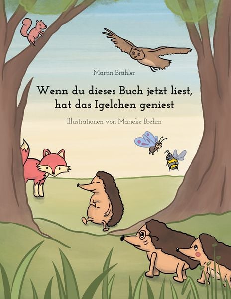 Produktbild: Wenn du dieses Buch jetzt liest hat das Igelchen geniest