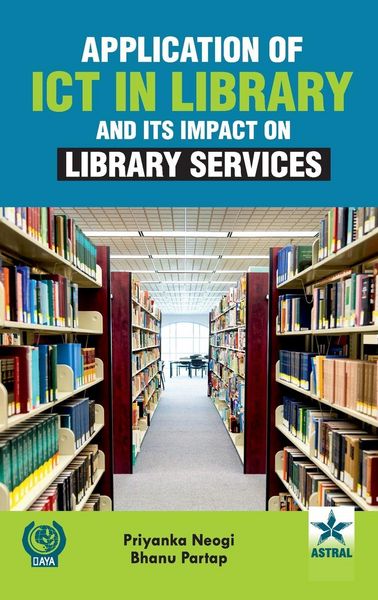 Produktbild: Application of ICT in Library and Its Impact on Library Services