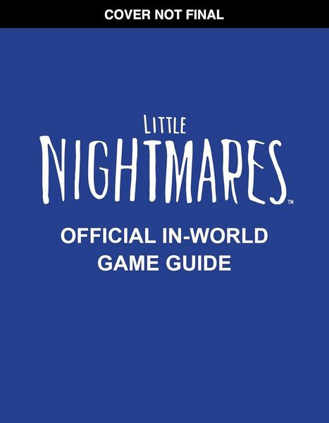 Produktbild: Little Nightmares: Guide to Nowhere