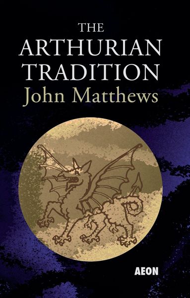Produktbild: The Arthurian Tradition