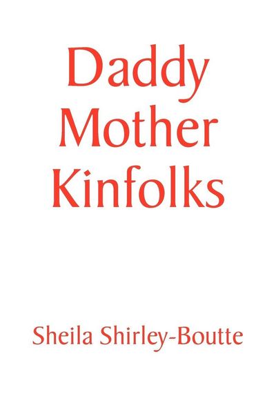 Produktbild: Daddy Mother Kinfolks