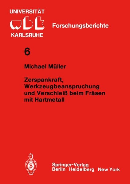 Produktbild: Zerspankraft, Werkzeugbeanspruchung und Verschlei&szlig; beim Fr&auml;sen mit Hartmetall