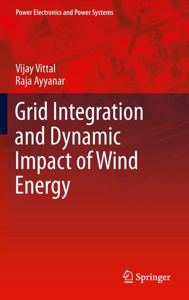 Produktbild: Grid Integration and Dynamic Impact of Wind Energy