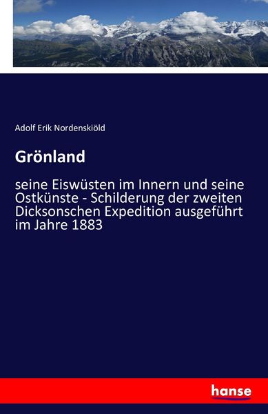 Grönland, Taschenbuch von Adolf Erik Nordenskiöld, Hansebooks, 9783742876089