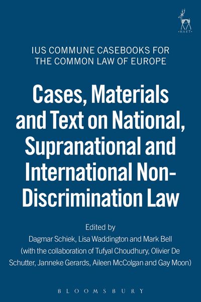 Produktbild: Cases, Materials and Text on National, Supranational and International Non-Discrimination Law