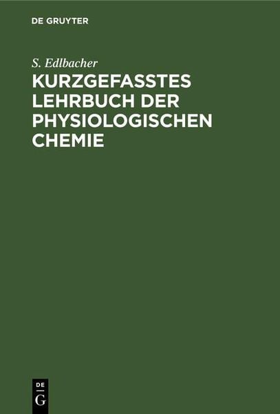 Produktbild: Kurzgefasstes Lehrbuch der physiologischen Chemie