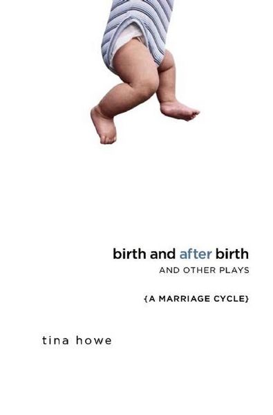 Produktbild: Birth and After Birth and Other Plays