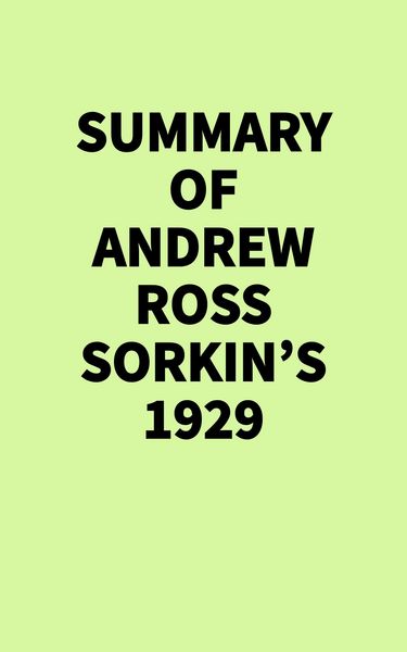 Produktbild: Summary of Andrew Ross Sorkin's 1929