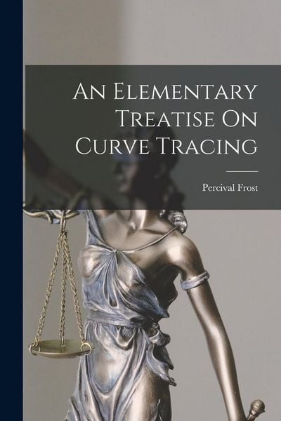 Produktbild: An Elementary Treatise On Curve Tracing