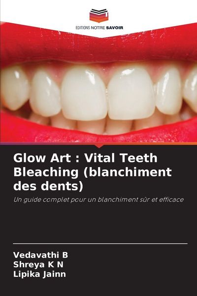 Produktbild: Glow Art : Vital Teeth Bleaching (blanchiment des dents)