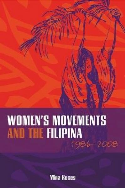 Produktbild: Women's Movements and the Filipina, 1986-2008