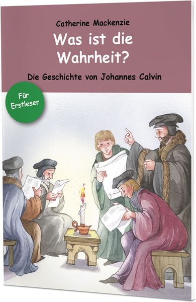 Was ist die Wahrheit?, Geheftet von Catherine MacKenzie, Christliche Verlagsgesellschaft, 978-3-86353-540-7