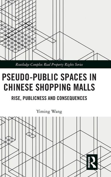 Produktbild: Pseudo-Public Spaces in Chinese Shopping Malls