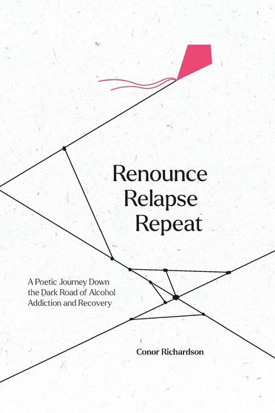 Produktbild: Renounce Relapse Repeat