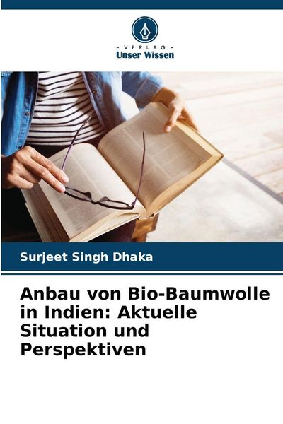 Produktbild: Anbau von Bio-Baumwolle in Indien: Aktuelle Situation und Perspektiven