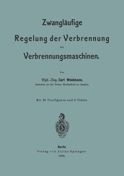 Produktbild: Zwangl&auml;ufige Regelung der Verbrennung bei Verbrennungsmaschinen