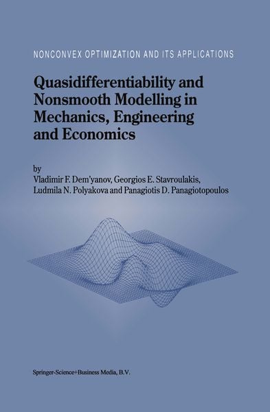Produktbild: Quasidifferentiability and Nonsmooth Modelling in Mechanics, Engineering and Economics