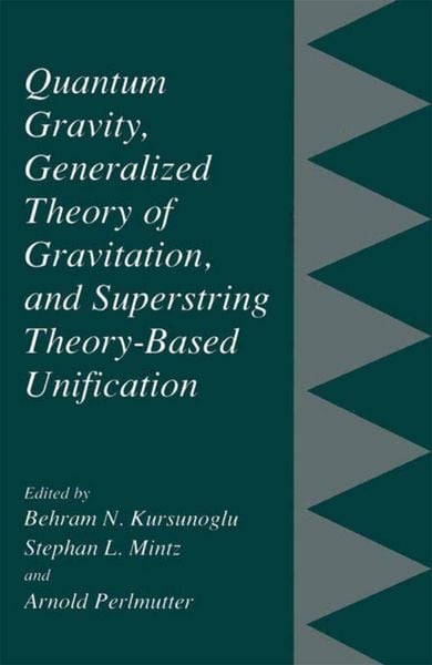 Produktbild: Quantum Gravity, Generalized Theory of Gravitation, and Superstring Theory-Based Unification