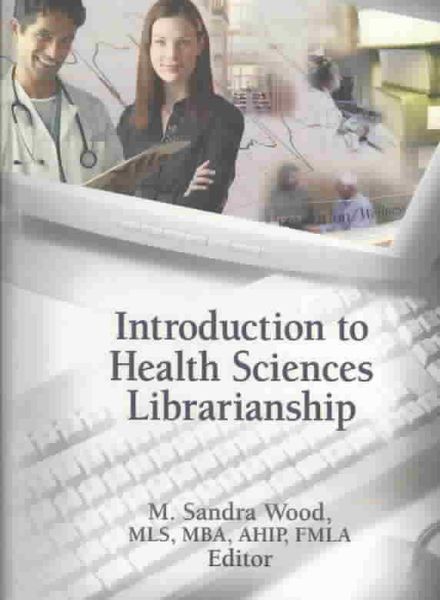 Produktbild: Introduction to Health Sciences Librarianship
