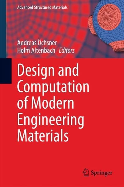 Produktbild: Design and Computation of Modern Engineering Materials