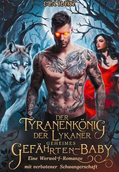 Produktbild: Der Tyrannenk&ouml;nig der Lykaner - Geheimes Gef&auml;hrten-Baby