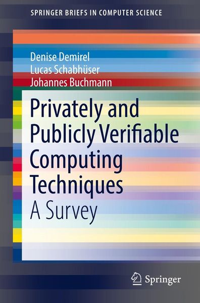 Produktbild: Privately and Publicly Verifiable Computing Techniques