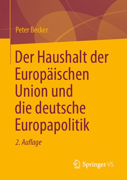 Produktbild: Der Haushalt der Europ&auml;ischen Union und die deutsche Europapolitik