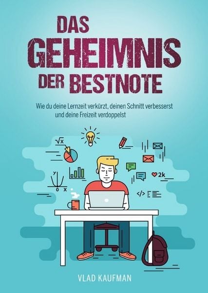 Das Geheimnis der Bestnote. Wie du deine Lernzeit verkürzt, deinen Schnitt verbesserst und deine Freizeit verdoppelst, Gebundene Ausgabe von Vlad