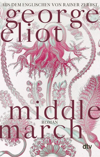 Middlemarch, Taschenbuch von George Eliot, dtv, 978-3-423-14785-9