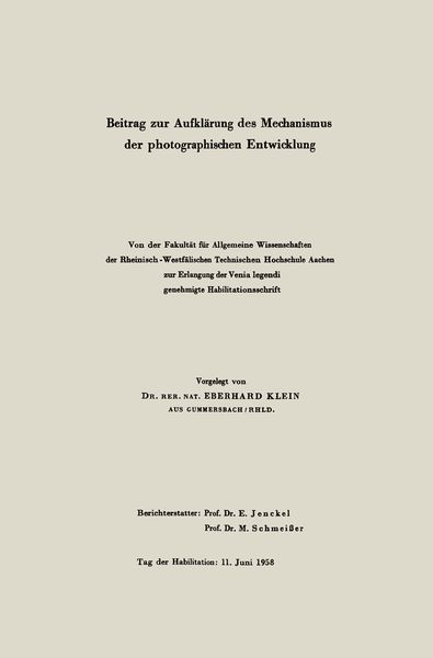 Beitrag zur Aufklärung des Mechanismus der photographischen Entwicklung, Taschenbuch von Eberhard Klein, Springer Berlin, 9783662244999