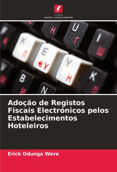 Produktbild: Ado&ccedil;&atilde;o de Registos Fiscais Electr&oacute;nicos pelos Estabelecimentos Hoteleiros