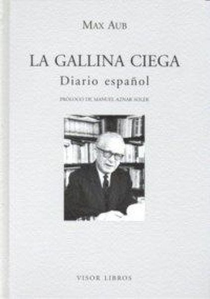 Produktbild: La gallina ciega : diario espa&ntilde;ol