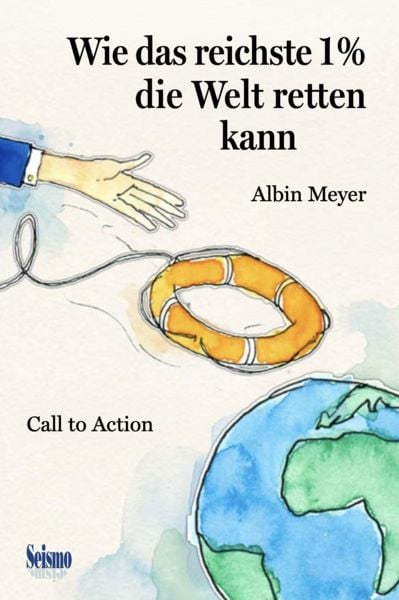 Produktbild: Wie das reichste 1 % die Welt retten kann