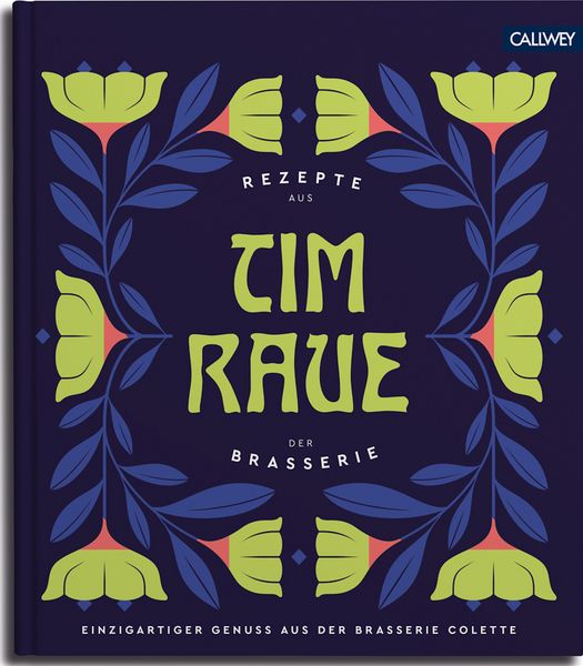 Produktbild: Tim Raue - Rezepte aus der Brasserie