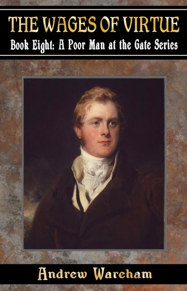 Produktbild: The Wages Of Virtue (A Poor Man at the Gate Series, #8)