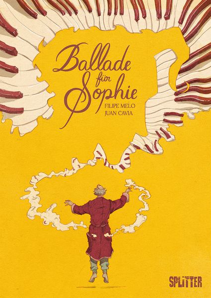 Ballade für Sophie, Gebundene Ausgabe von Filipe Melo, Splitter-Verlag, 9783987211188
