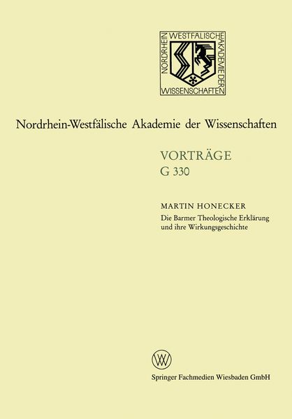 Produktbild: Die Barmer Theologische Erkl&auml;rung und ihre Wirkungsgeschichte