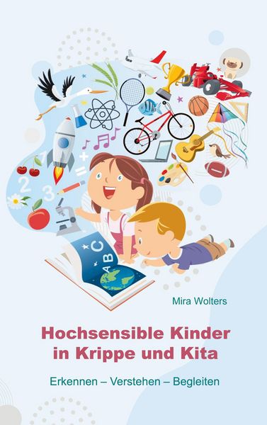 Produktbild: Hochsensible Kinder in Krippe und Kita