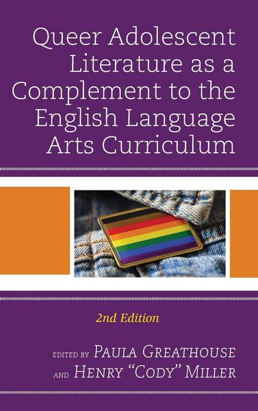 Produktbild: Queer Adolescent Literature as a Complement to the English Language Arts Curriculum