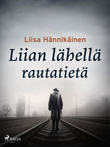 Produktbild: Liian l&auml;hell&auml; rautatiet&auml;