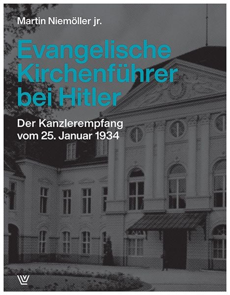 Produktbild: Evangelische Kirchenf&uuml;hrer bei Hitler
