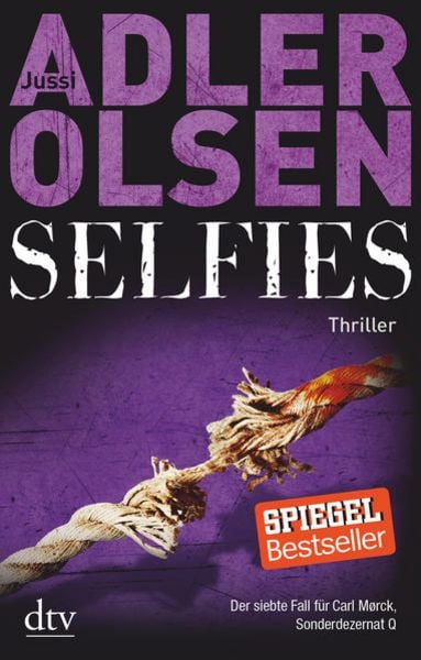 Selfies / Carl Mørck - Sonderdezernat Q Bd.7, Gebundene Ausgabe von Jussi Adler-Olsen, dtv