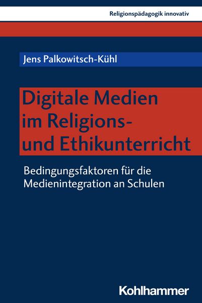 Produktbild: Digitale Medien im Religions- und Ethikunterricht