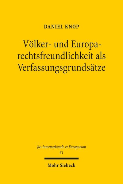 Produktbild: V&ouml;lker- und Europarechtsfreundlichkeit als Verfassungsgrunds&auml;tze