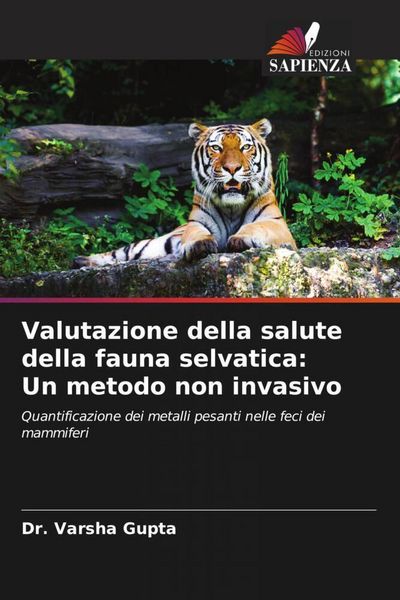 Produktbild: Valutazione della salute della fauna selvatica: Un metodo non invasivo