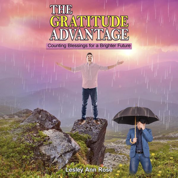 Produktbild: The Gratitude Advantage Counting Blessings for a Brighter Future