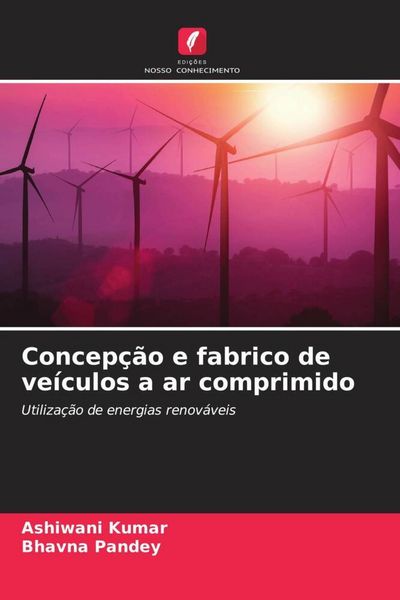 Produktbild: Concep&ccedil;&atilde;o e fabrico de ve&iacute;culos a ar comprimido
