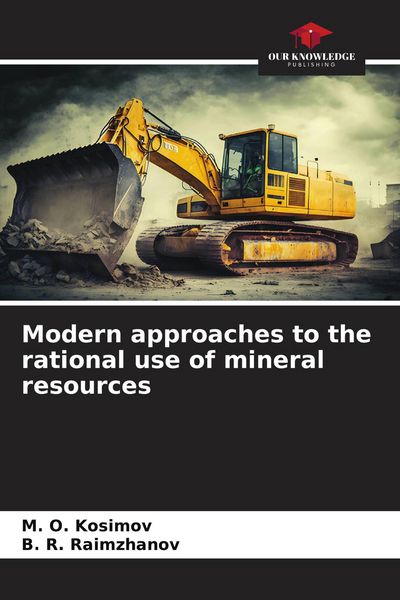 Produktbild: Modern approaches to the rational use of mineral resources