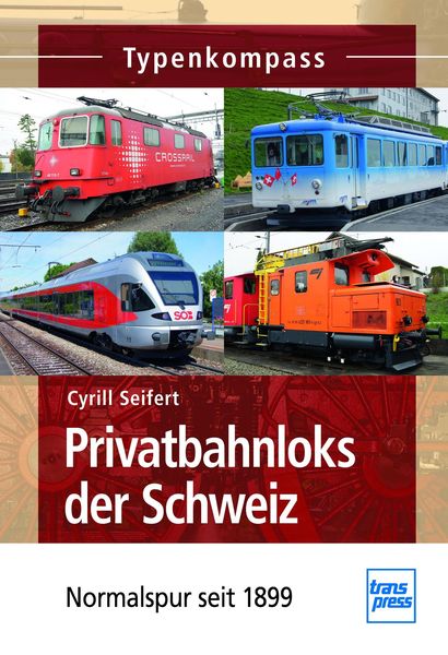 Produktbild: Privatbahnloks der Schweiz