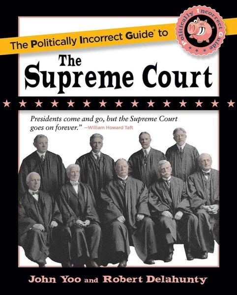 Produktbild: The Politically Incorrect Guide to the Supreme Court